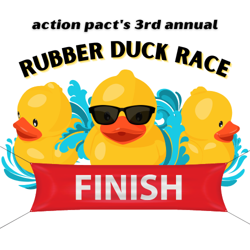 action pact's 3rd Annual Rubber Duck Race Action pact